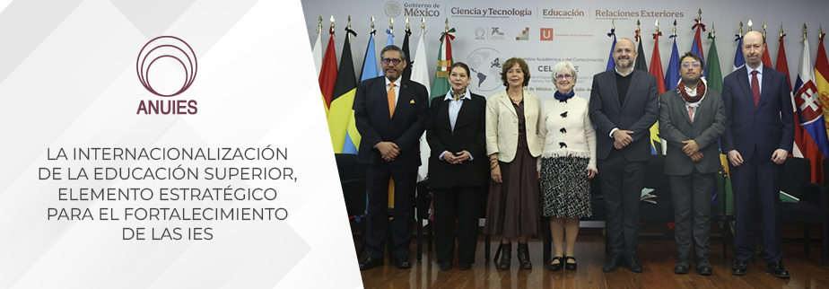 LA INTERNACIONALIZACIÓN DE LA EDUCACIÓN SUPERIOR, ELEMENTO ESTRATÉGICO PARA EL FORTALECIMIENTO DE LAS IES